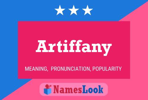 Постер имени Artiffany