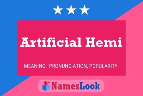 Постер имени Artificial Hemi