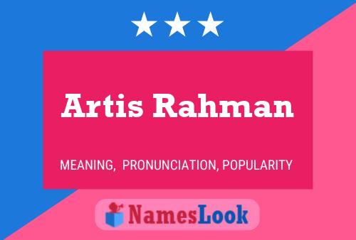 Постер имени Artis Rahman