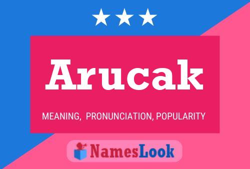 Постер имени Arucak