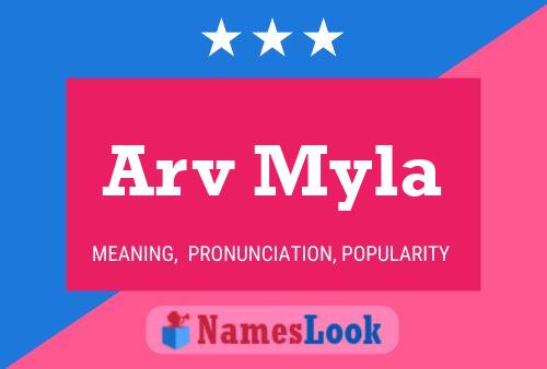 Постер имени Arv Myla