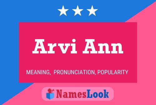 Постер имени Arvi Ann