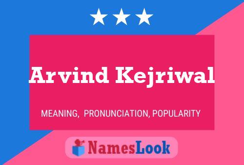 Постер имени Arvind Kejriwal