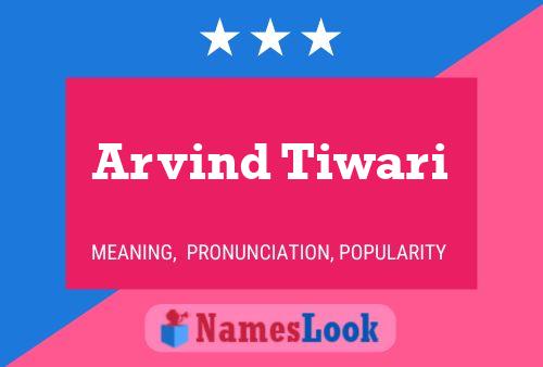 Постер имени Arvind Tiwari