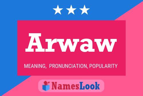 Постер имени Arwaw