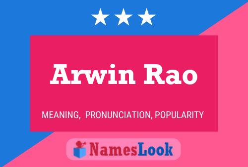 Постер имени Arwin Rao