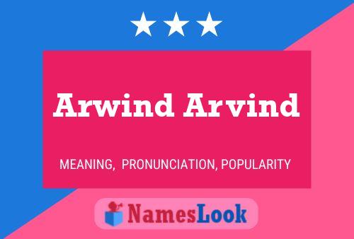 Постер имени Arwind Arvind