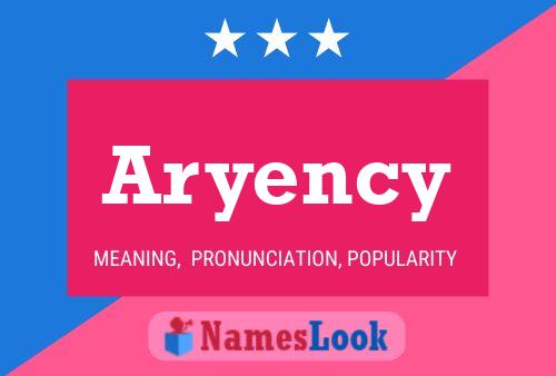 Постер имени Aryency