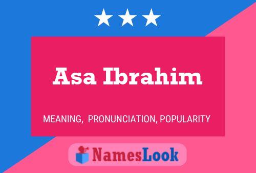 Постер имени Asa Ibrahim