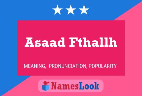 Постер имени Asaad Fthallh