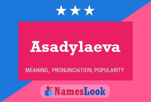 Постер имени Asadylaeva