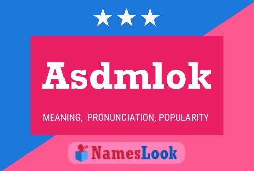 Постер имени Asdmlok