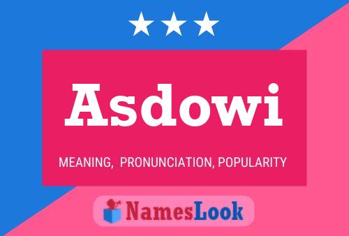 Постер имени Asdowi