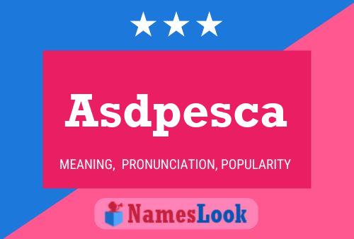 Постер имени Asdpesca