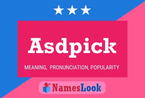 Постер имени Asdpick