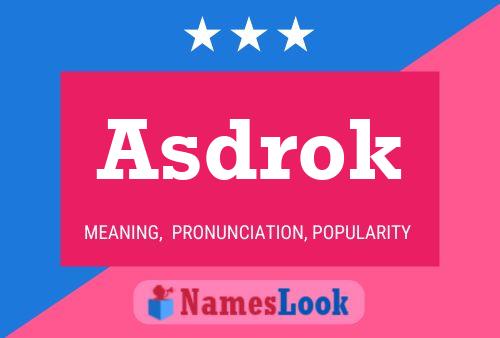 Постер имени Asdrok