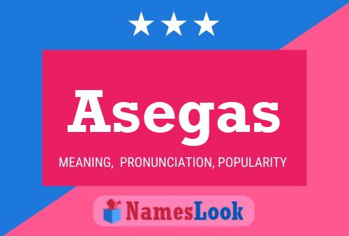 Постер имени Asegas