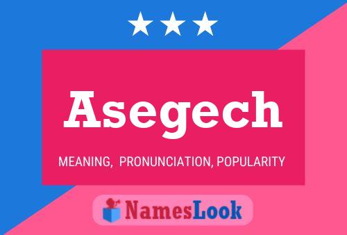 Постер имени Asegech