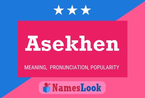 Постер имени Asekhen