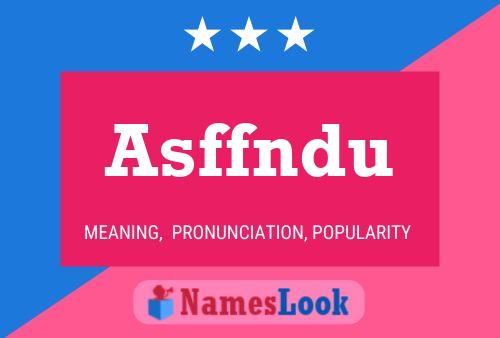 Постер имени Asffndu