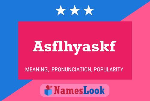 Постер имени Asflhyaskf