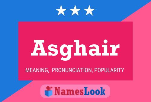 Постер имени Asghair