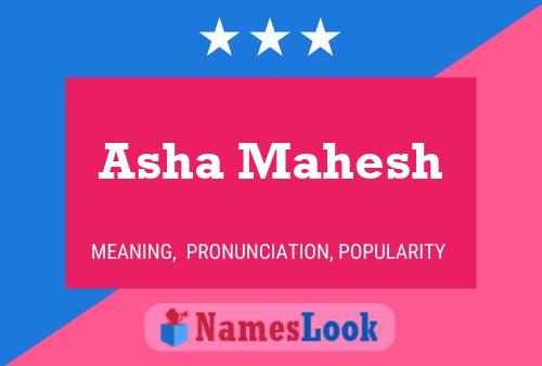 Постер имени Asha Mahesh