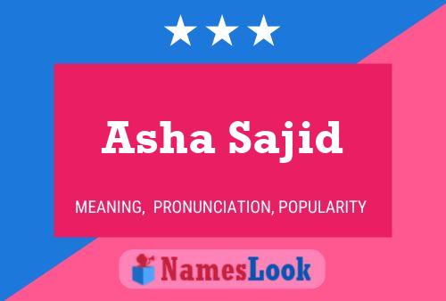 Постер имени Asha Sajid