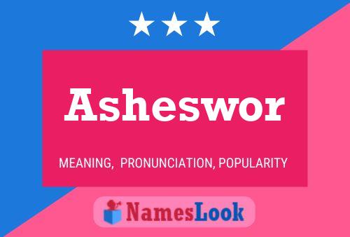 Постер имени Asheswor