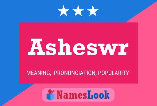 Постер имени Asheswr