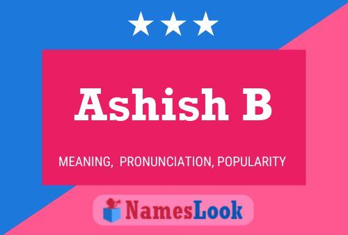 Постер имени Ashish B