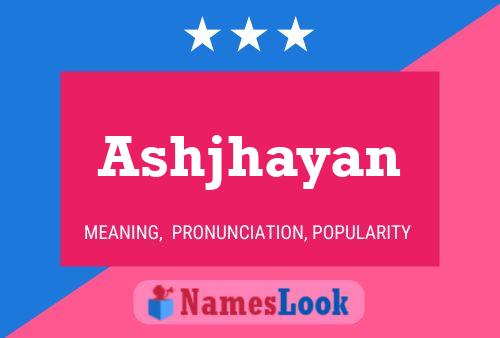 Постер имени Ashjhayan