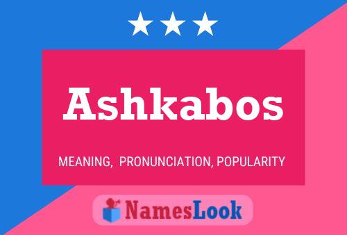 Постер имени Ashkabos