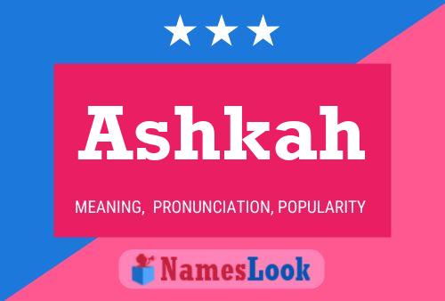 Постер имени Ashkah