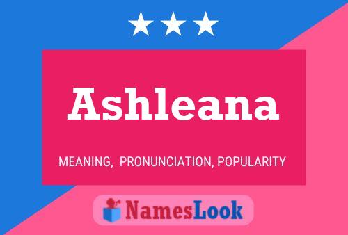 Постер имени Ashleana