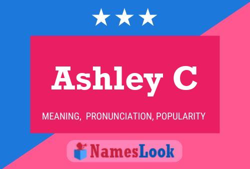 Постер имени Ashley C