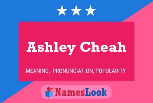 Постер имени Ashley Cheah