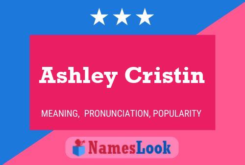 Постер имени Ashley Cristin