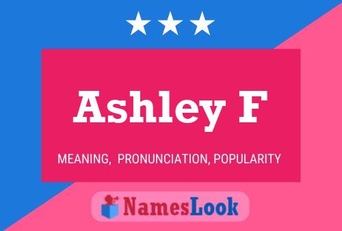 Постер имени Ashley F