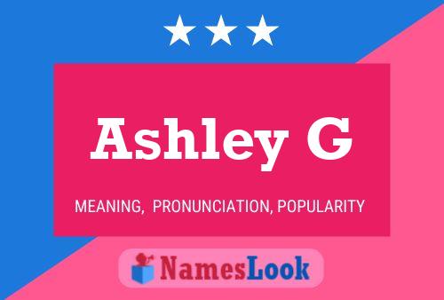 Постер имени Ashley G