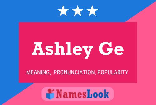 Постер имени Ashley Ge