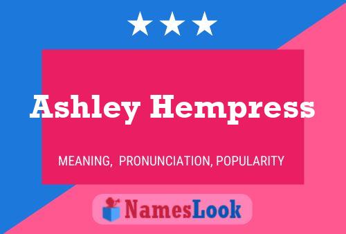 Постер имени Ashley Hempress