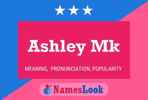 Постер имени Ashley Mk