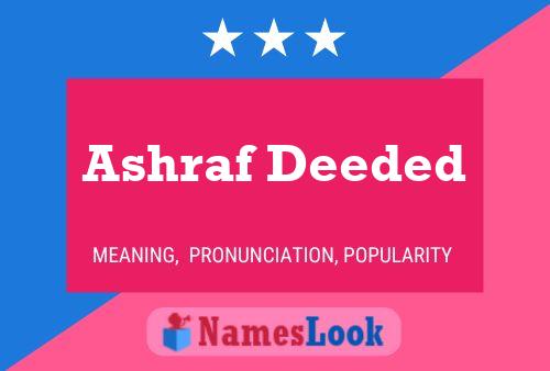 Постер имени Ashraf Deeded