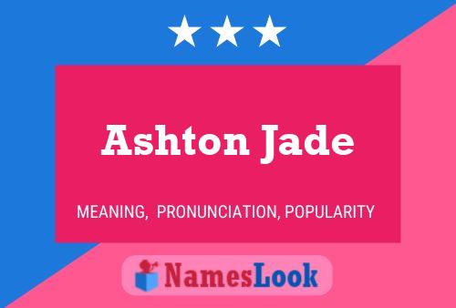 Постер имени Ashton Jade