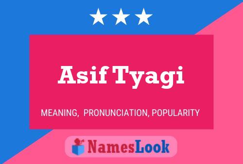 Постер имени Asif Tyagi