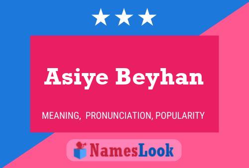 Постер имени Asiye Beyhan