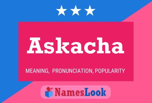 Постер имени Askacha