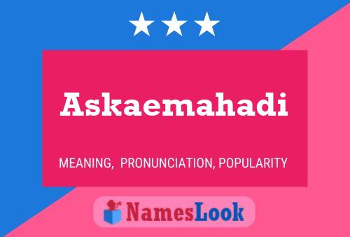 Постер имени Askaemahadi