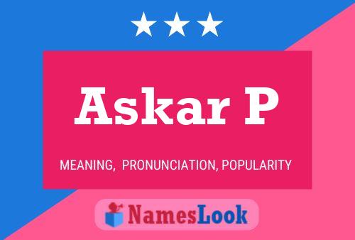 Постер имени Askar P